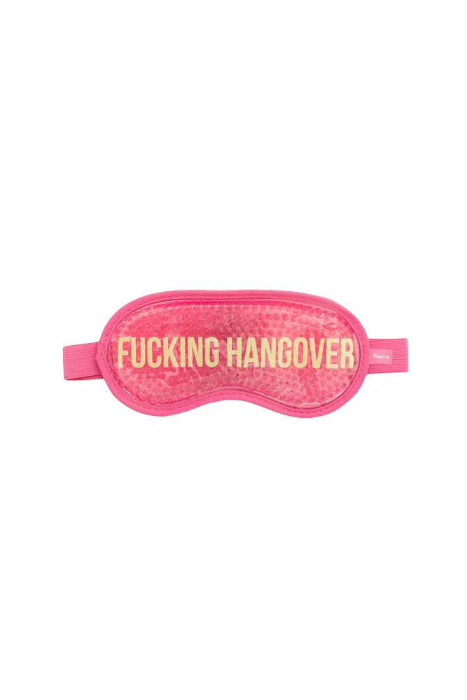 Pink Fucking Hangover Gel Eye Mask